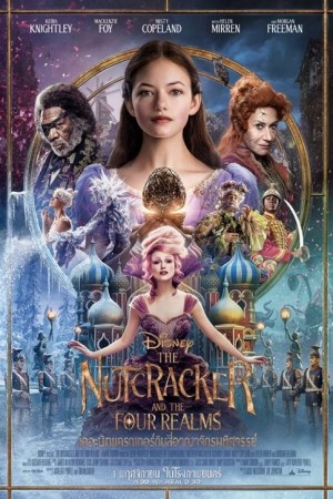 เดอะนัทแครกเกอร์กับสี่อาณาจักรมหัศจรรย์ (2018) The Nutcracker and the Four Realms