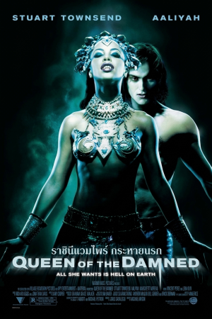 ราชินีแวมไพร์ กระหายนรก (2002) Queen of the Damned
